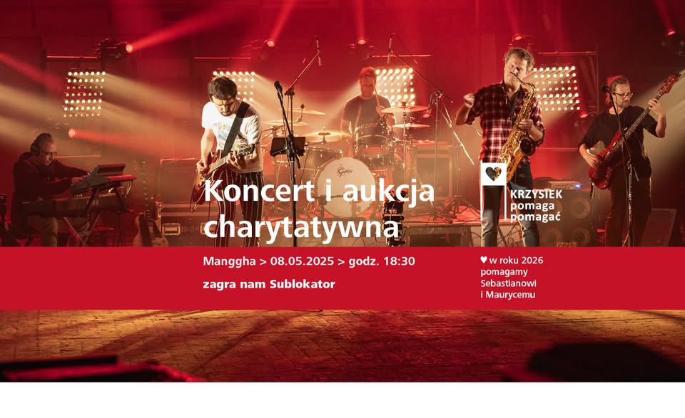 Koncert i aukcja charytatywna dla Seby i Maurycego